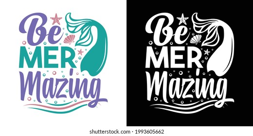 Be Mermazing Printable Vector Illustration