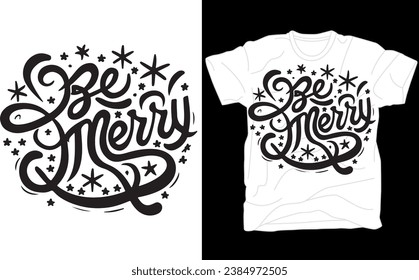 Be Merry Shirt, Merry Tshirt, Christmas Shirt, Christmas Tshirt, Xmas Shirt, Christmas Shirt,