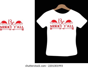 Be Merry Y’all svg design