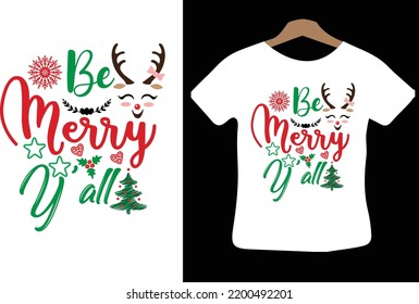 Be Merry Y'all svg design