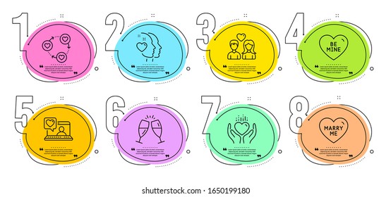 Be mine, Friends community and Heart signs. Timeline steps infographic. Friends chat, Hold heart and Marry me line icons set. Champagne glasses, Couple love symbols. Love, Wedding. Love set. Vector