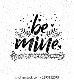 be mine hand drawn typography