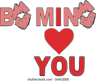 BE MINE WITH LIPS I LOVE YOU VALENTINE