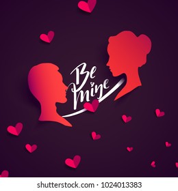 Be mine quote, Valentines day background with man and woman silhouette, vector illustration