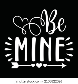 be mine svg design vector file