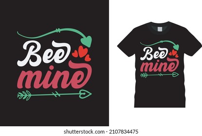 Be Mine T shirt Design, apparel, vector illustration, graphic template, print on demand, textile fabrics, retro style, typography, vintage, valentine day t shirt