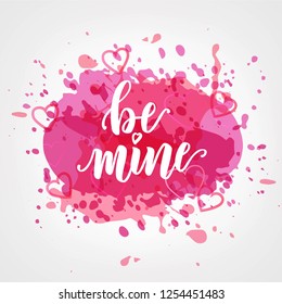 Be mine text hand lettering. Vector illustration for Valentine's Day. Celebration, romantic quote postcard, card, invitation, banner template. 
