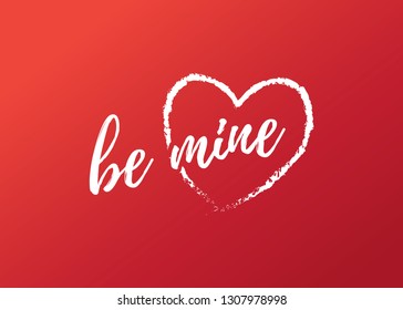 Be Mine Text, Be Mine Valentine's Day, Valentine's Day Background, Heart Icon, Cute Valentine's Day Card, Holiday Vector Text Typography Illustration Background