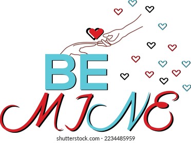 Be mine T-shirt Design Illustration