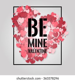 Be mine Valentine! Abstract background with flying hearts to the Day of St. Valentine. Stock vector.