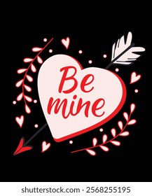 be mine valentine's day special t shirt design