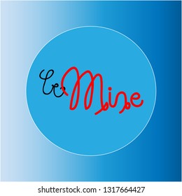 Be Mine Vector Illustration