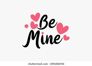 Be Mine Vector Valentine Design