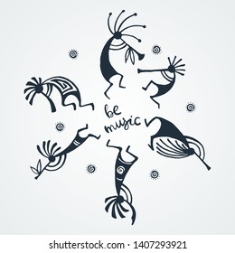 Be music. Hand drawn Kokopelli circle. Stylized mythical characters playing flutes. Vector art for prints. design, cards, children and coloring books, t-shirts