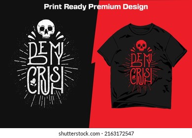 Be my crush grunge print ready sublimation design for shirts decor mugs vinyl other media