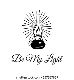 Be My Light. Kerosene lamp. Vintage lamp. Doodle style. Isolated on white. Vector Illustration
