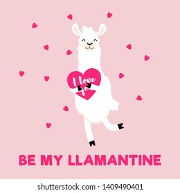 Be my llamantine card for Valentine's day with cute alpaca and hearts. Lllama greeting card or invitation in trendy style. Valentine's day card with alpaca holding heart. Vector illustration