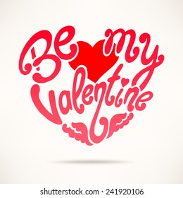 Be my Valentine. beautiful card for Valentine's Day. hand-drawn illustration