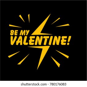 Be My Valentine, Beautiful greeting card poster with comic style