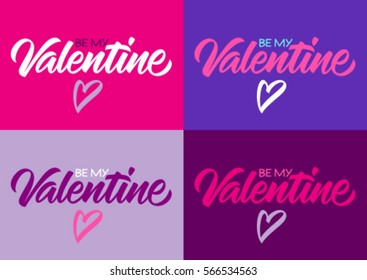 be my Valentine calligraphy, handwritten text, greeting cards