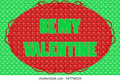 Be my Valentine card. Hearts. Pattern.