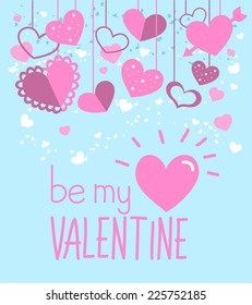 Be my valentine card proposal vector illustration, with many pink hearts in different sizes and textures.