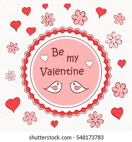 Be my valentine card for valentine's day - vector illustration 