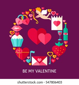 Be My Valentine Flat Concept. Poster Design Vector Illustration. Collection of Love Holiday Objects.