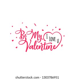 Be My Valentine. Greeting card design. Vector Eps10.