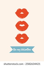 Be my Valentine greeting card. Red lips on a light background. Valentine's day, February 14, love concept. Vector drawings for postcard, card.