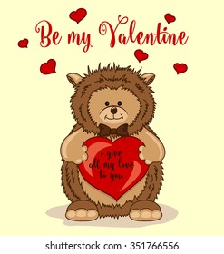 Be My Valentine Greeting Card with Cute Hedgehog Illustration Holding a Heart. Saint Valentine's day vector