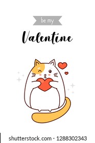 Be my Valentine greeting, cat in love, vector illustration, isolated on white background