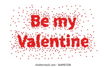 Be My Valentine. Happy valentines day and weeding element couples love. Cardboard greeting card design for Valentine's Day. Be my Valentine text of hearts on pink background. Be my vector illustration