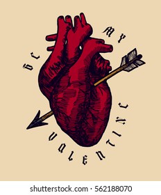 Be My Valentine Human Heart With Arrow And Gothic Font Letters.