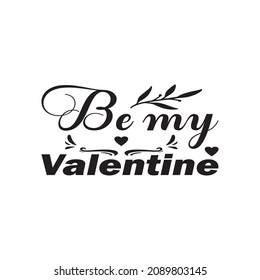 be my valentine letter quote