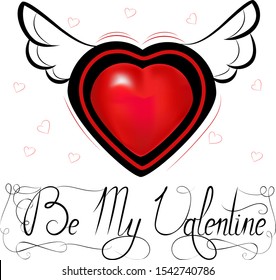 Be My Valentine. Love  with 
calligraphy letters and beautiful heart.