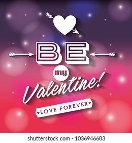 be my valentine love forever card degrade color blur shining