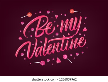 Be my Valentine on February 14 colorful vector lettering sign with heart, candy and bubbles on dark violet background