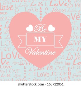 Be my Valentine phrase on seamless background. Vector illustration
