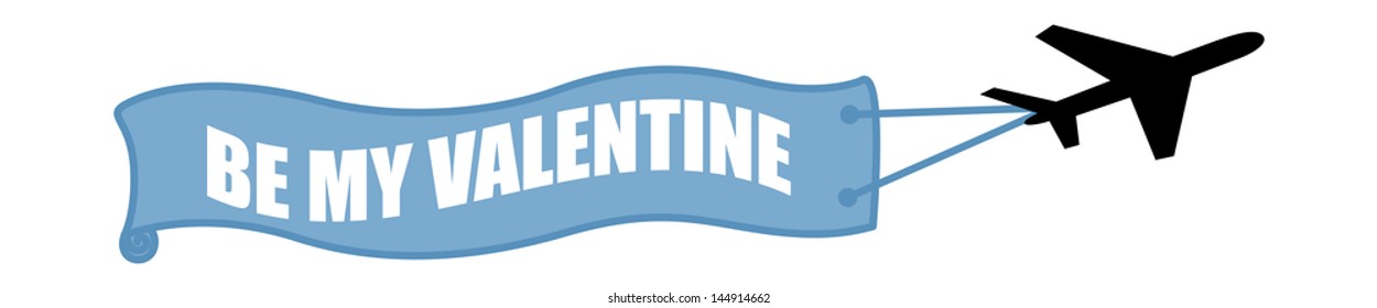 Be My Valentine Plane Banner Vector Illustration