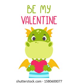 Be my Valentine postcard with dragon. 14 february card. Festive toothy smiling green funny dinosaur with wings and heart. Scandinavian style. Nursery print. Vector illustration for printing postcard. 