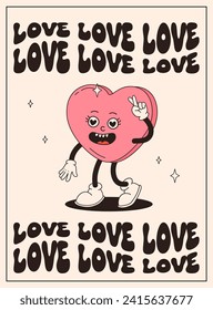 Be my Valentine poster with cute cartoon heart character. Groovy heart character. Hippie 50s 60s 70s retro style Valentine's day poster