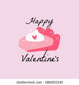 Be my valentine quote with Cake illustration