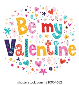 Be My Valentine retro typography lettering card