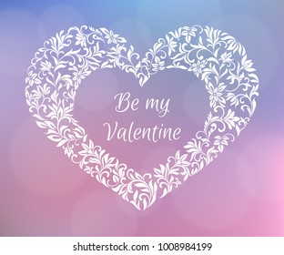 Be my Valentine. Text inside the frame-heart of flowers. A gentle romantic design. Suitable for postcards