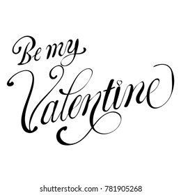 Be my Valentine text Vector illustration of Greeting Card with heart.