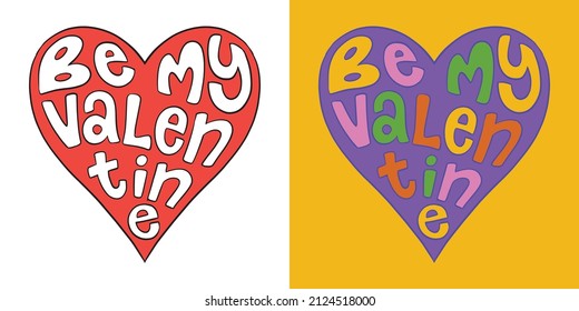 Be my Valentine. Typography logo design emblem.  Digital hand lettering logo illustration.