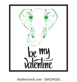 Be my Valentine. Valentines day template. Lettering for greeting card, wedding invitation, poster and other product. Vector Illustration EPS10.