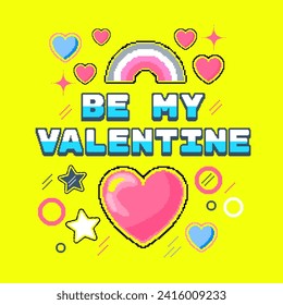 Be my Valentine - vector pixel art illustration. Square gift card or poster for Valentine's day, with hearts, stars and rainbow. Retro style with neon colors.