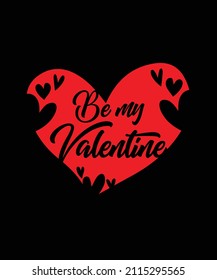 Be My Valentine's Day Love Silhouette Hearts Vector T-shirt Design